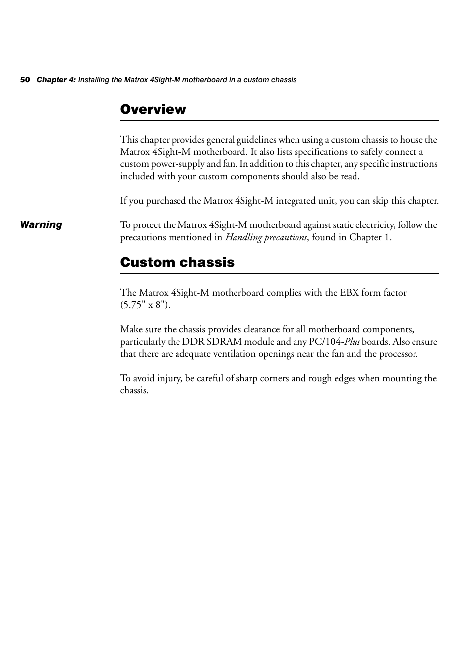 Overview, Custom chassis | Matrox Electronic Systems 4SIGHT-M User Manual | Page 50 / 162