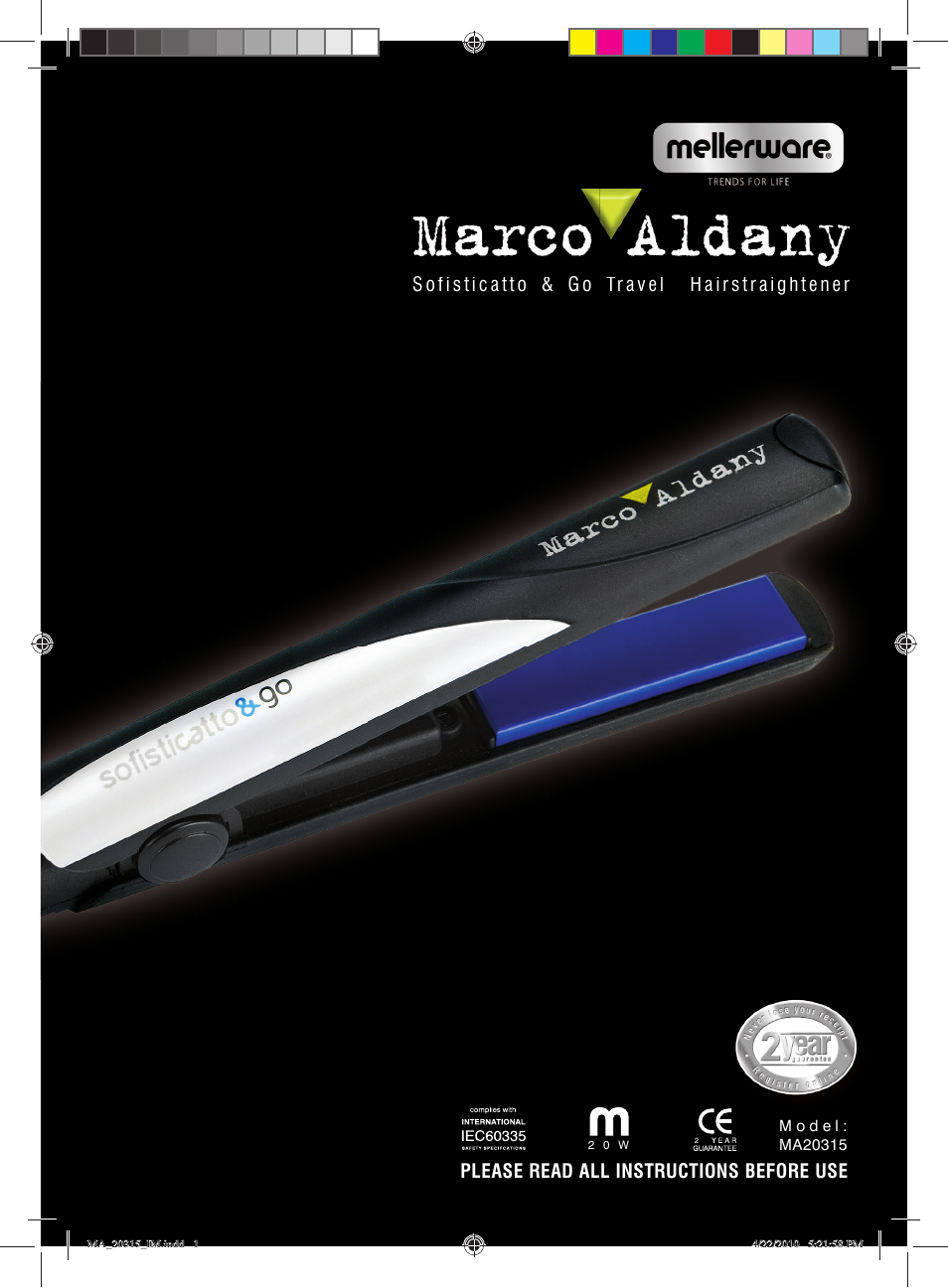 Mellerware MARCO ALDANY MA203152 0 W User Manual | 4 pages