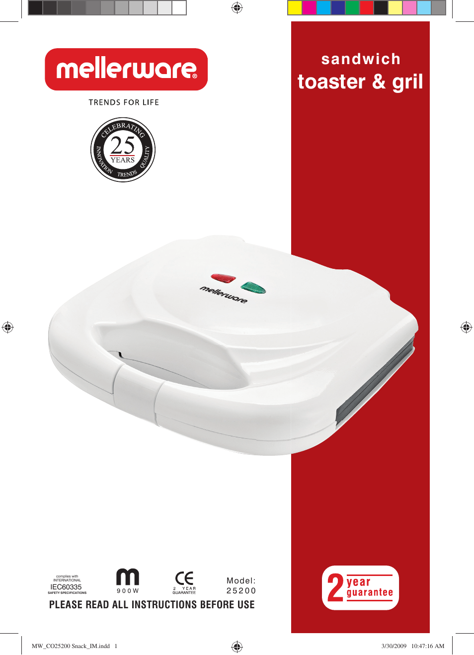 Mellerware 2 5 2 0 09 0 0 W User Manual | 4 pages