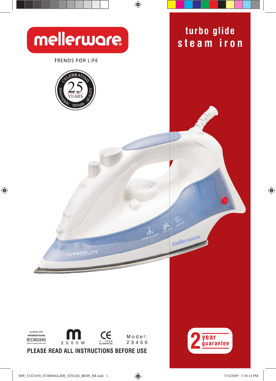 Mellerware TURBO GLIDE 2 3 4 5 02 0 0 0 W User Manual | 6 pages