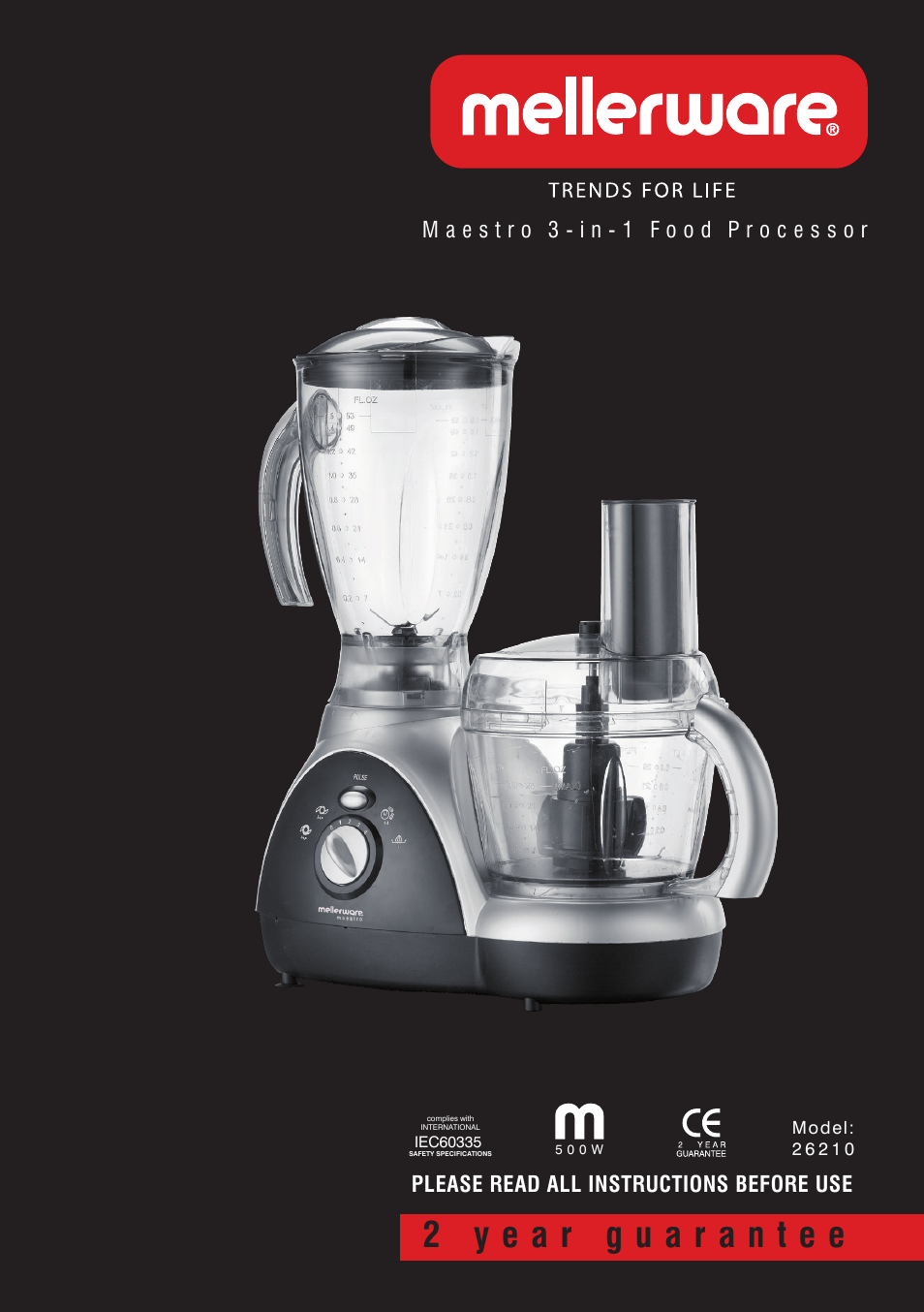 Mellerware 2 6 2 1 05 0 0 W User Manual | 8 pages
