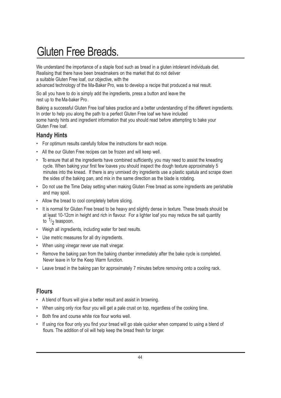 Gluten free breads, Handy hints, Flours | Mellerware 26550550W User Manual | Page 44 / 81
