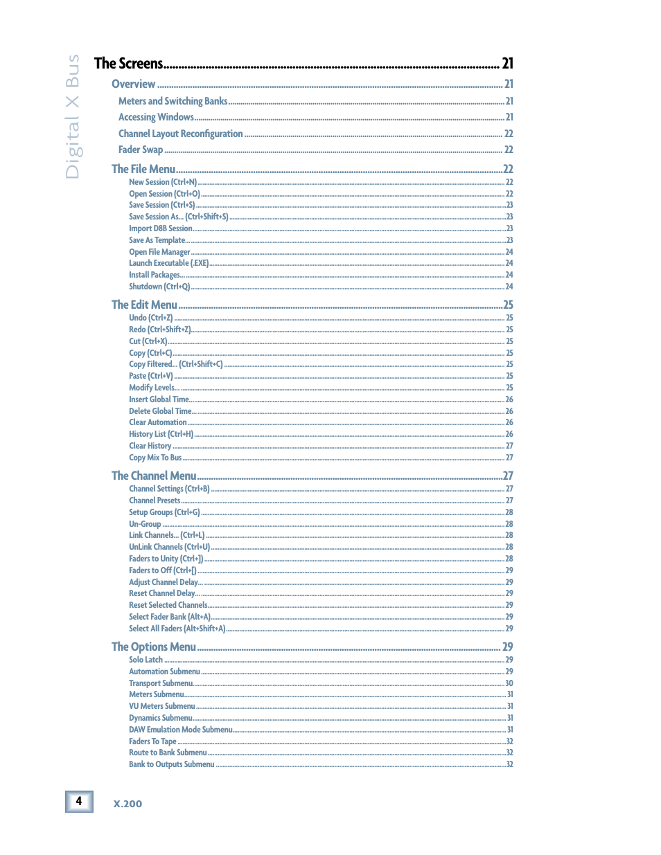 Digital x bus, The screens | MACKIE DIGITALXBUS X.200 User Manual | Page 4 / 98