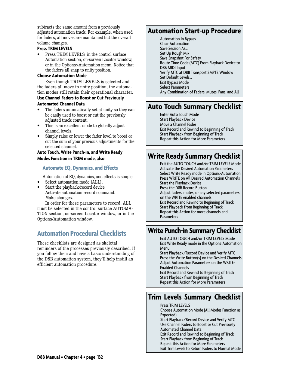 Write punch-in summary checklist, Trim levels summary checklist, Write ready summary checklist | Automation start-up procedure, Auto touch summary checklist, Automation procedural checklists, Automate eq, dynamics, and effects | MACKIE D8B User Manual | Page 46 / 46