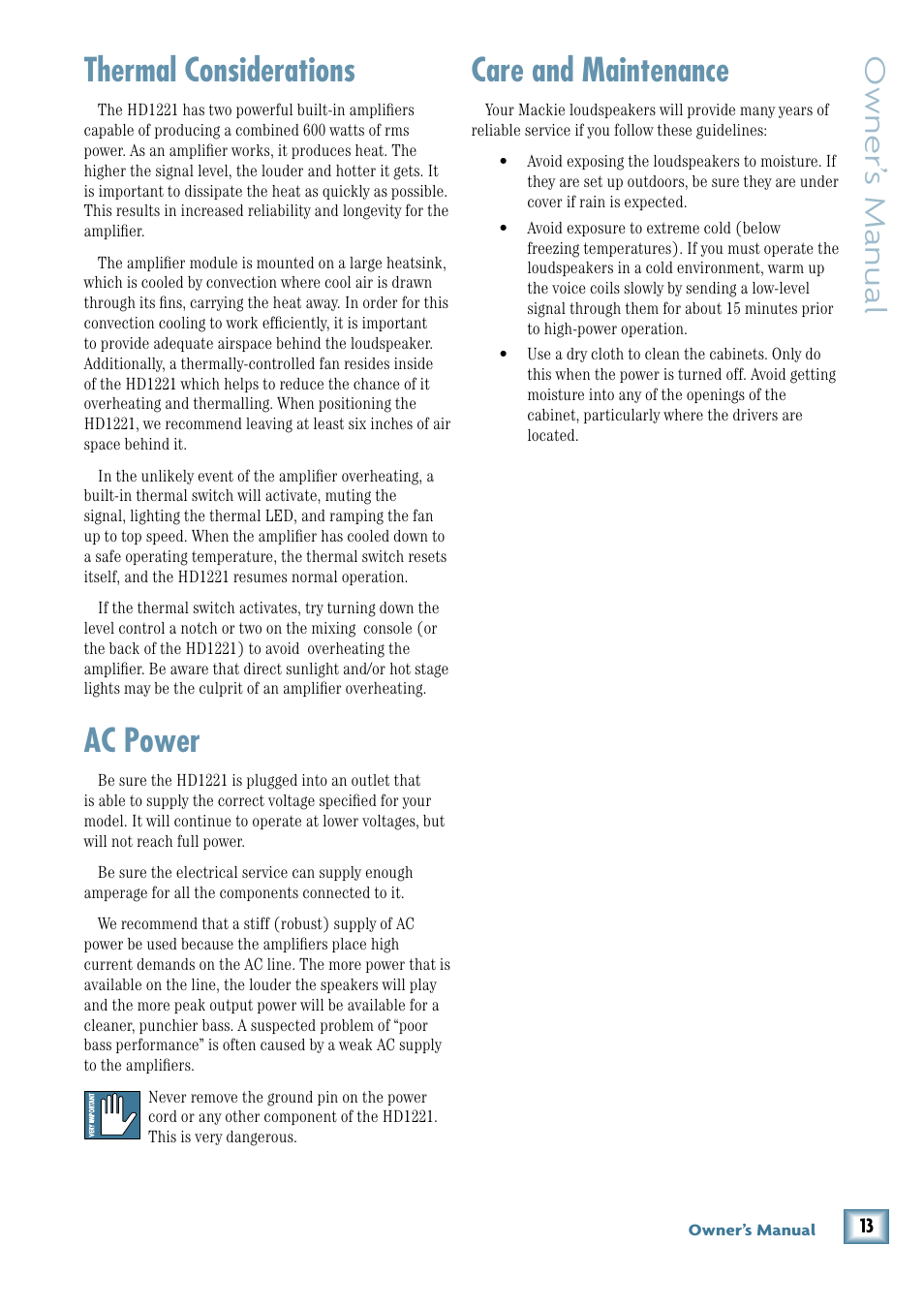 Thermal considerations, Ac power, Care and maintenance | Owner’ s manual | MACKIE 2-Way High-Definition Powered Loudspeaker HD1221 User Manual | Page 13 / 20