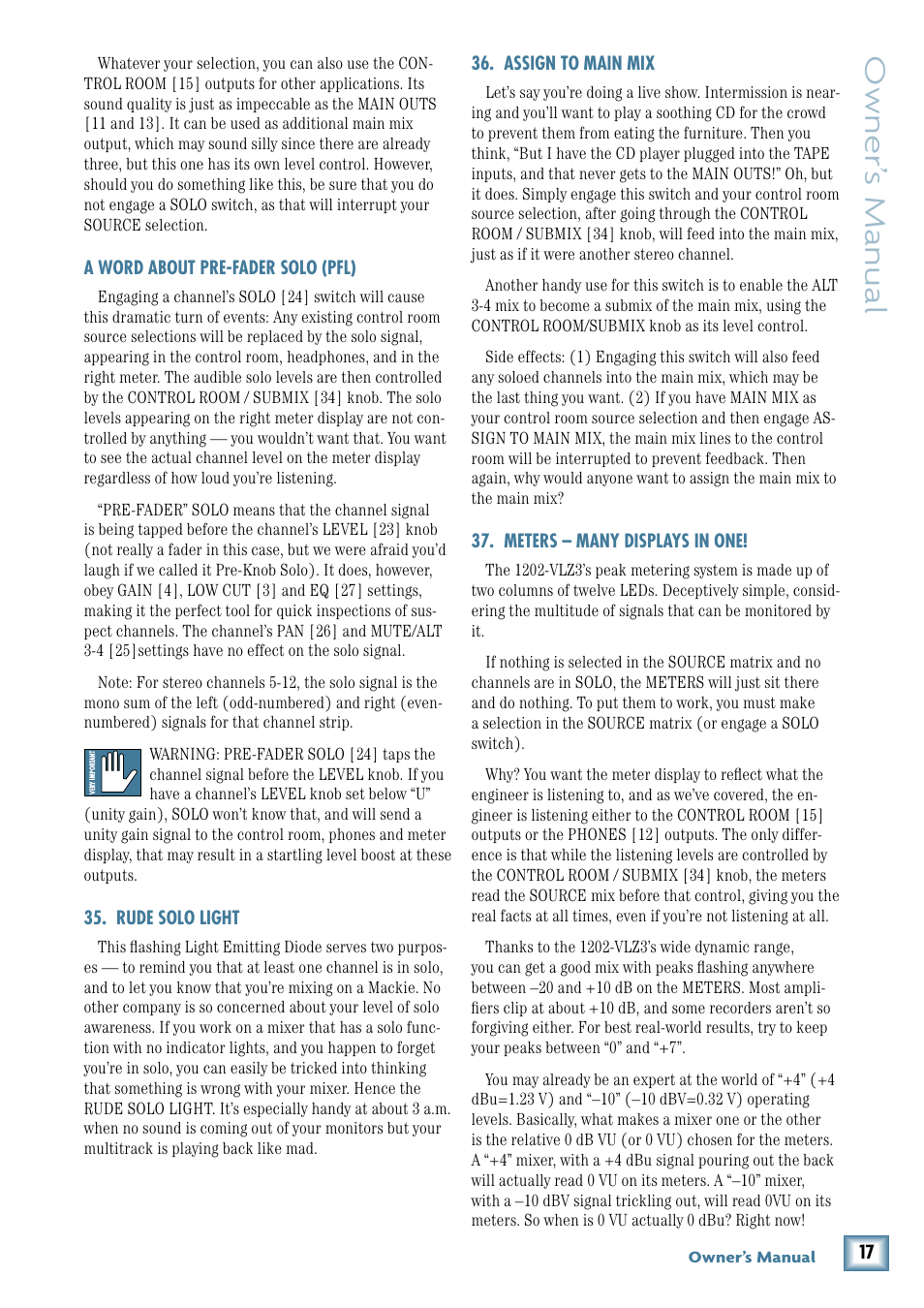 A word about pre-fader solo (pfl), Rude solo light, Assign to main mix | Meters – many displays in one, A word about pre-fader solo (pfl) 17, Owner’ s manual | MACKIE 1202-VLZ3 User Manual | Page 17 / 28