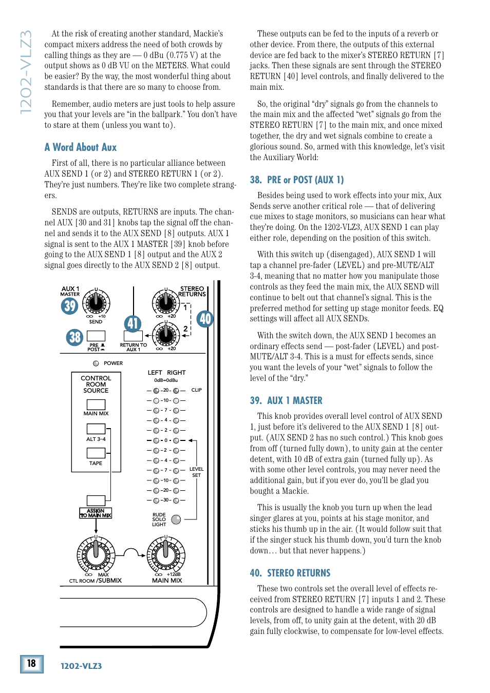 Pre or post (aux 1), Aux 1 master, Stereo returns | A word about aux, 10-vlz3, Warning, Caution, Avis | MACKIE 1202-VLZ3 User Manual | Page 18 / 28