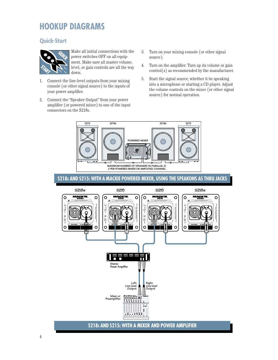 Hookup diagrams, Quick-start, S218 | And s215: with a mixer and power amplifier, S215, S218s, 1202-vlz pro | MACKIE S218s User Manual | Page 4 / 12