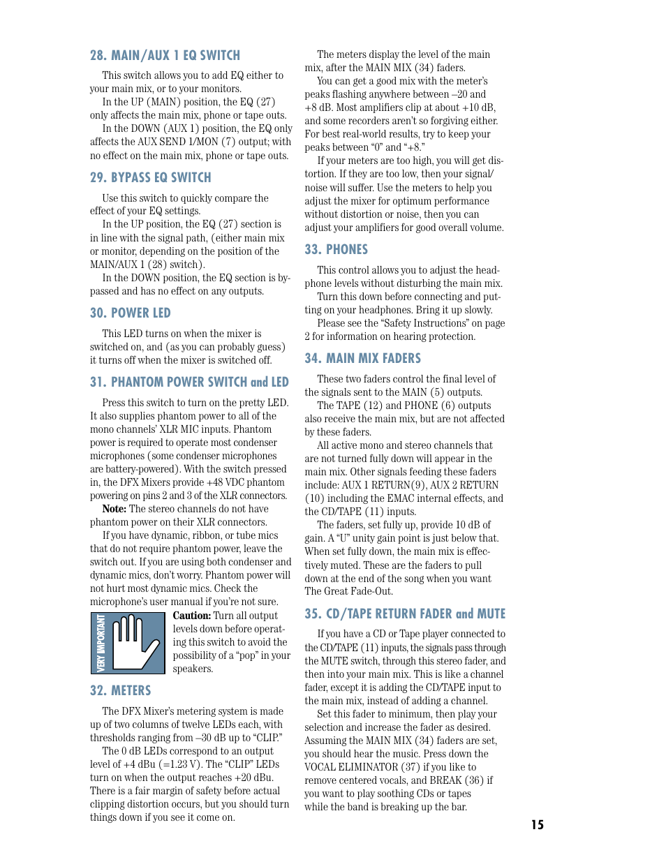 Main/aux 1 eq switch, Bypass eq switch, Power led | Phantom power switch and led, Meters, Phones level, Main mix faders, Cd/tape return fader and mute | MACKIE DFX12 User Manual | Page 15 / 24