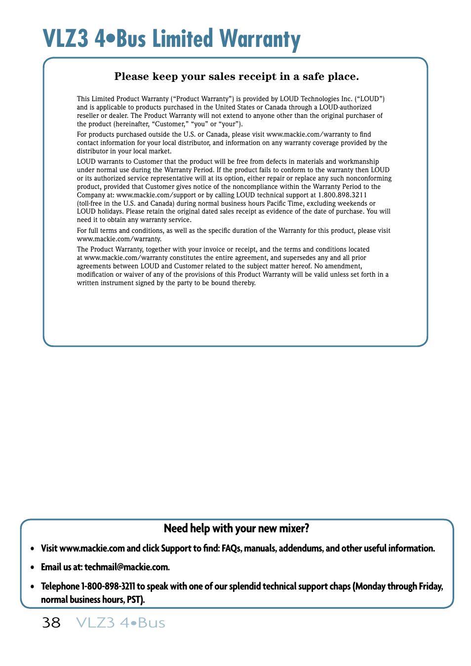 Vlz3 4•bus limited warranty, 38 vlz3 4•bus, Need help with your new mixer | MACKIE VLZ3 4BUS User Manual | Page 38 / 39