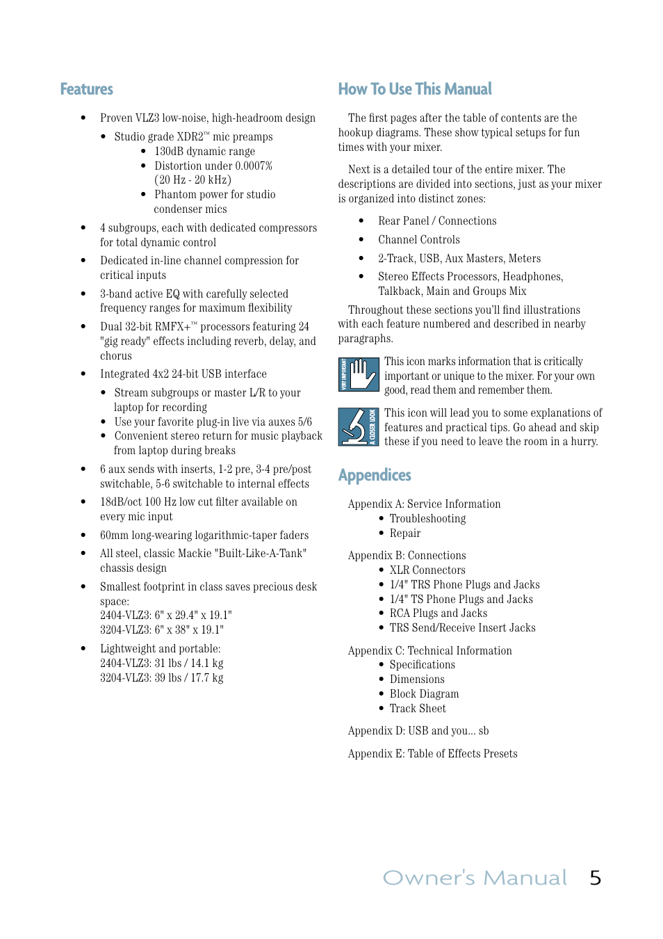 Owner's manual 5, Features, How to use this manual | Appendices | MACKIE VLZ3 4BUS User Manual | Page 5 / 39