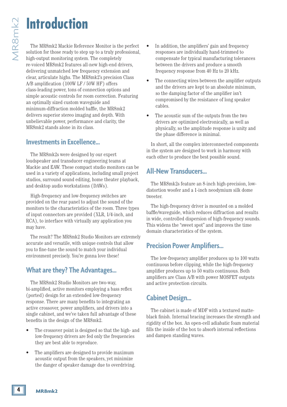 Introduction, Mr8mk2, All-new transducers | Precision power amplifiers, Cabinet design, Investments in excellence, What are they? the advantages | MACKIE MR8MK2 User Manual | Page 4 / 16