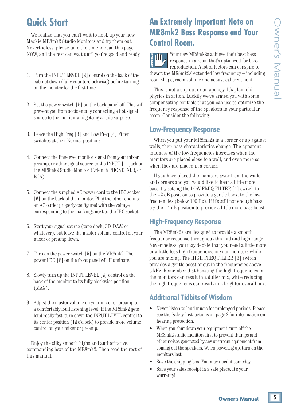 Quick start, Owner’ s manual, Low-frequency response | High-frequency response, Additional tidbits of wisdom | MACKIE MR8MK2 User Manual | Page 5 / 16