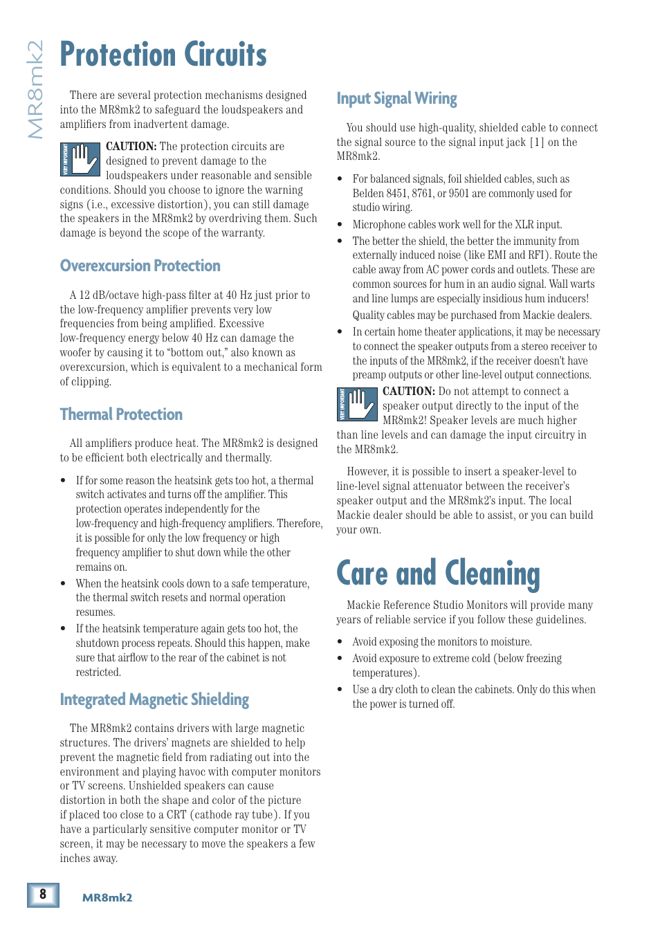 Protection circuits, Care and cleaning, Mr8mk2 | Input signal wiring, Overexcursion protection, Thermal protection, Integrated magnetic shielding | MACKIE MR8MK2 User Manual | Page 8 / 16