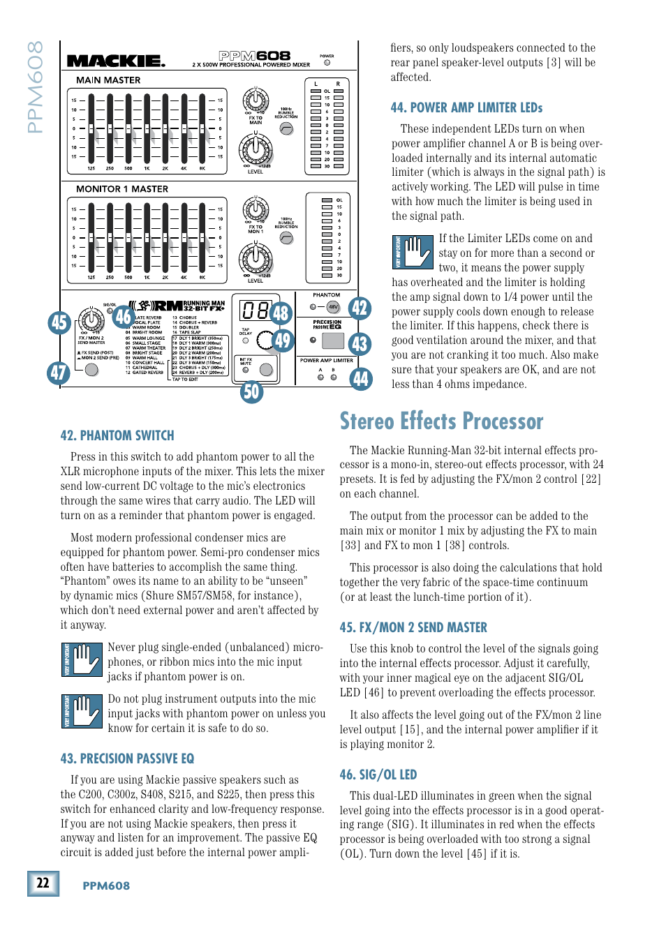 Phantom switch, Precision passive eq, Power amp limiter leds | Fx/mon 2 send master, Sig/ol led, Fx/mon 2 send master 46. sig/ol led, Stereo effects processor, Ppm608 | MACKIE 8-Channel User Manual | Page 22 / 32