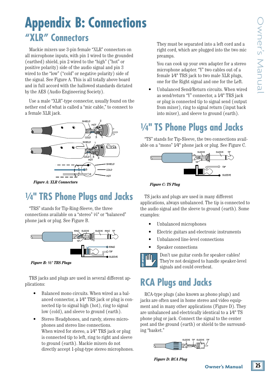 Appendix b: connections, Xlr” connectors, Trs phone plugs and jacks | Ts phone plugs and jacks, Rca plugs and jacks, Owner’ s manual | MACKIE 8-Channel User Manual | Page 25 / 32