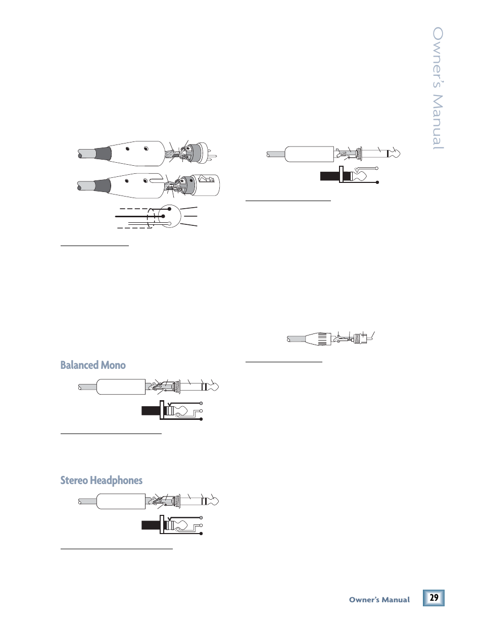 Appendix b: connections, 1/4" ts phone plugs and jacks, Rca plugs and jacks | Unbalancing a line, Xlr connectors, 1/4" trs phone plugs and jacks, Owner’ s manual, Balanced mono, Stereo headphones, Owner’s manual | MACKIE 400F User Manual | Page 29 / 36