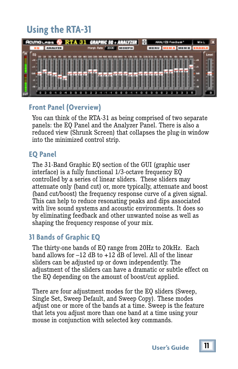 Using the rta-31, Front panel (overview), Eq panel | 31 bands of graphic eq | MACKIE RTA-31 User Manual | Page 11 / 28