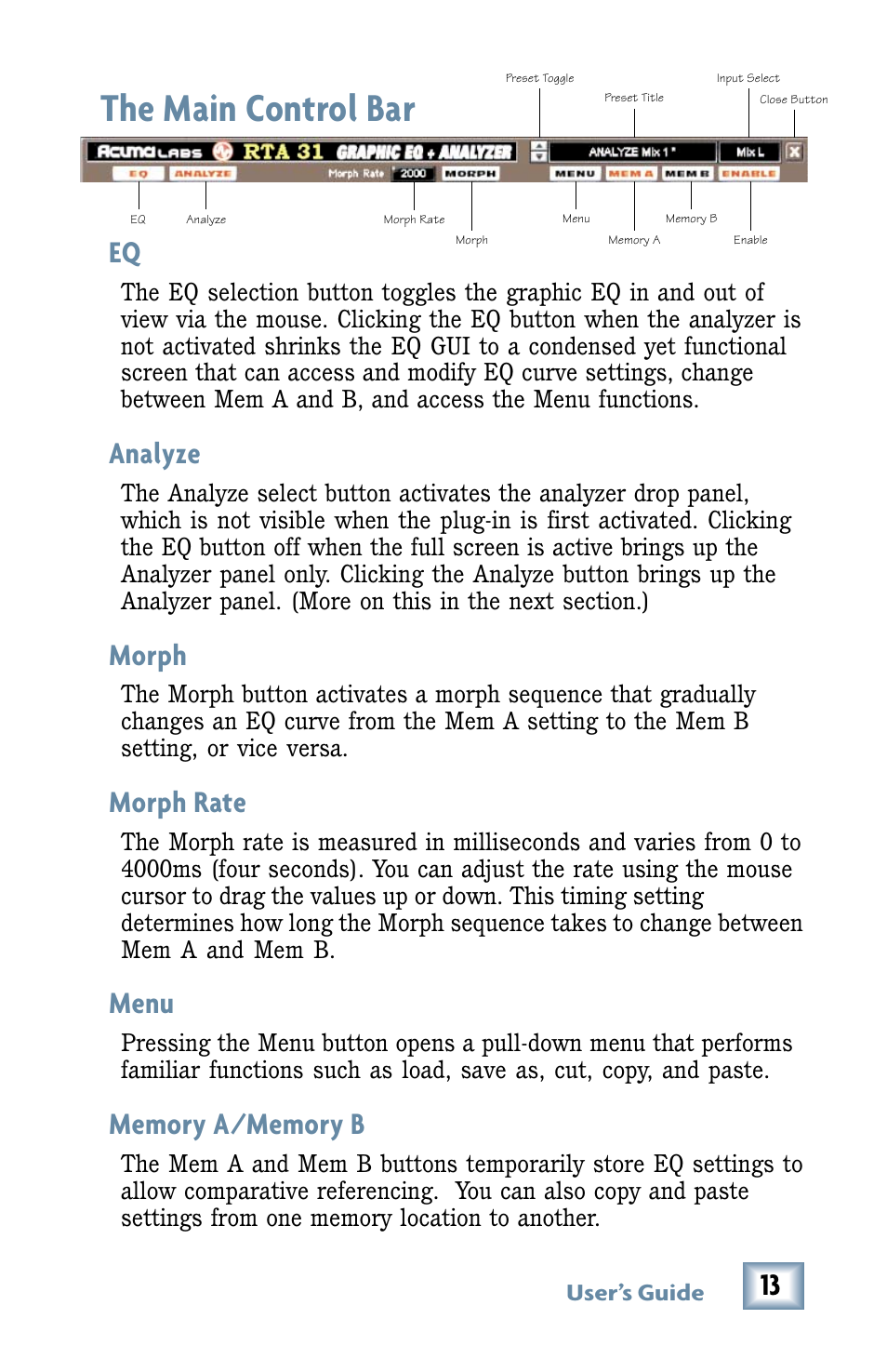 The main control bar, Analyze, Morph | Morph rate, Menu, Memory a/memory b, Eq analyze morph morph rate menu memory a/memory b | MACKIE RTA-31 User Manual | Page 13 / 28