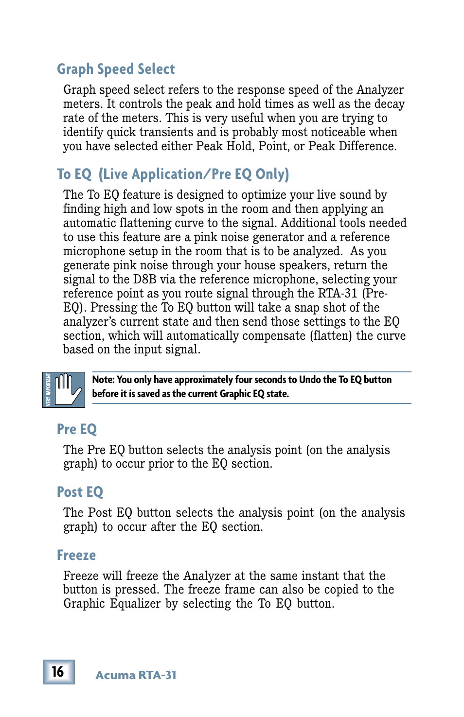Graph speed select, To eq (live application/pre eq only), Pre eq | Post eq, Freeze | MACKIE RTA-31 User Manual | Page 16 / 28