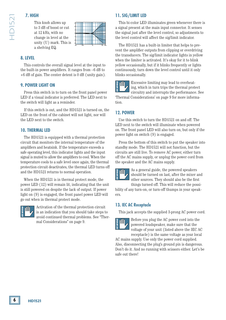 High eq, Level, Power light on | Thermal led, Sig/limit led, Power, Iec ac receptacle, Hd15 21, High | MACKIE HD1521 User Manual | Page 6 / 16