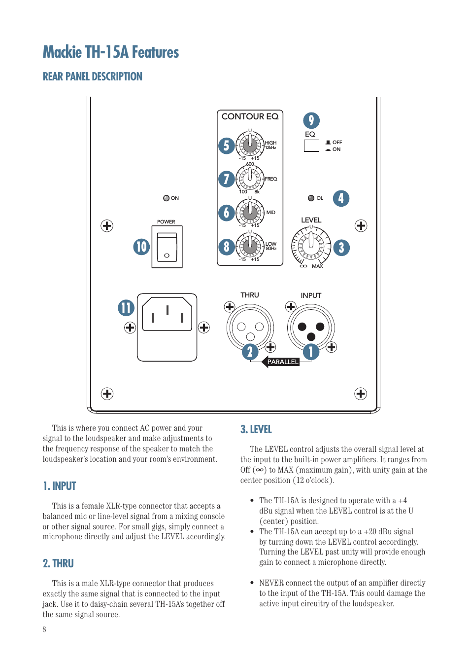 Mackie th-15a features, Rear panel description 3. level, Input | Thru | MACKIE TH-15A User Manual | Page 8 / 17