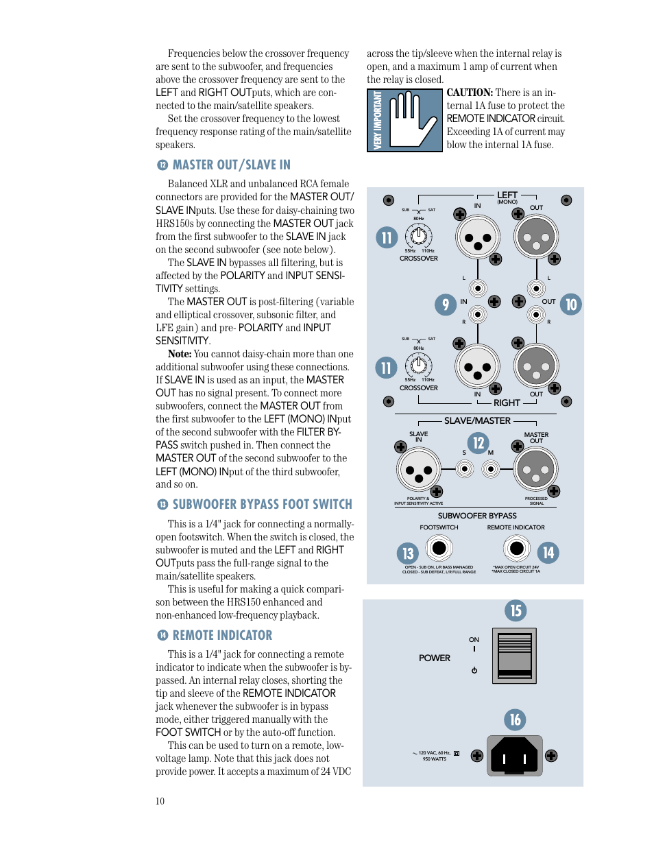 Master out/slave in, Subwoofer bypass foot switch, Remote indicator | MACKIE HRS150 User Manual | Page 10 / 20