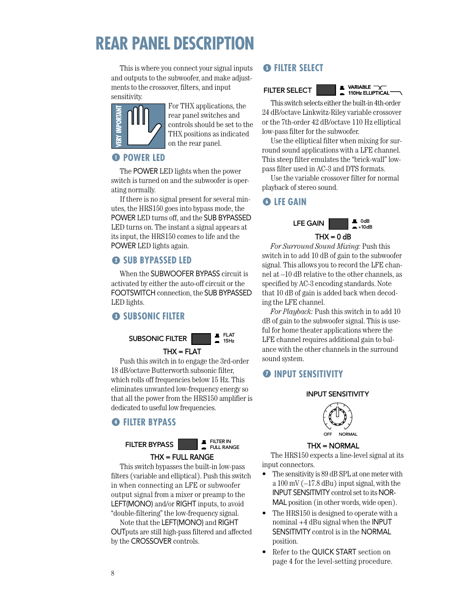 Rear panel description, Filter select, Lfe gain | Input sensitivity, Power led, Sub bypassed led, Subsonic filter, Filter bypass | MACKIE HRS150 User Manual | Page 8 / 20