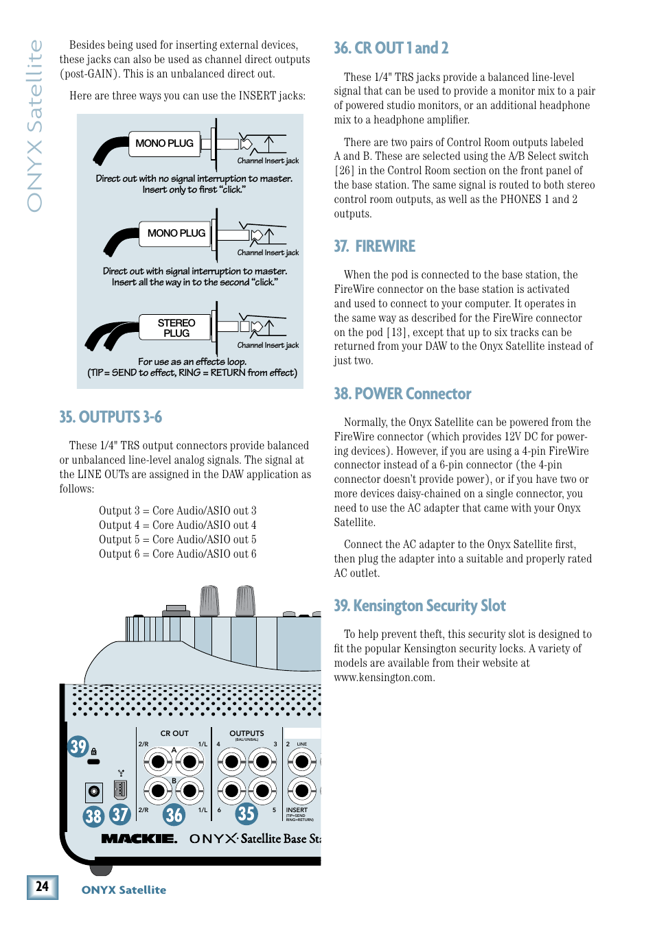 Outputs 3-6, Cr out 1 and 2, Firewire | Power connector, Kensington security slot, Onyx s at ellit e, Outputs -6, Cr out 1 and | MACKIE PORTABLE RECORDING PREAMP User Manual | Page 24 / 36