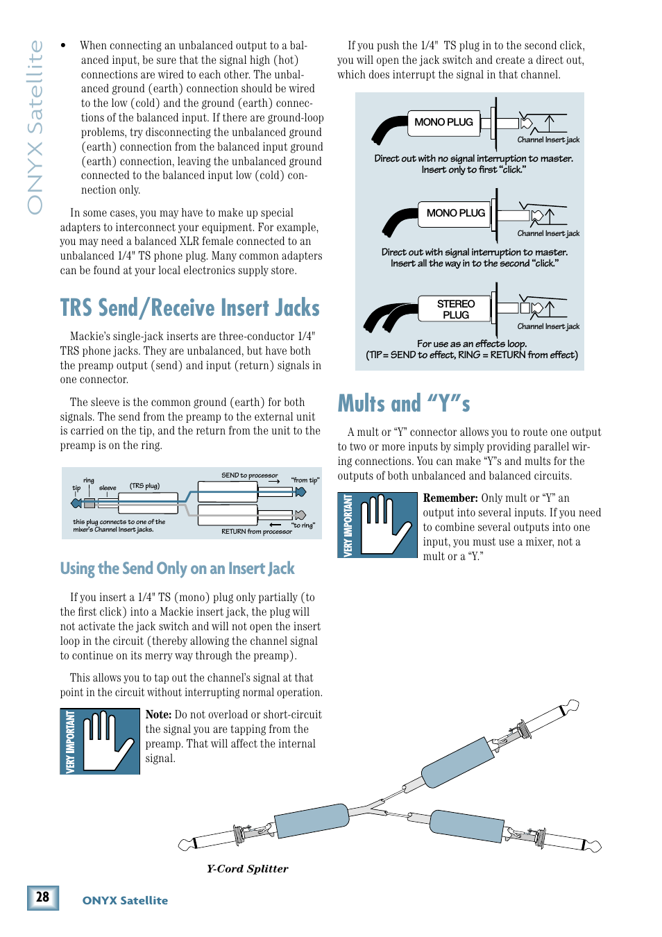 Mults and “y”s, Trs send/receive insert jacks, Onyx s at ellit e | Using the send only on an insert jack | MACKIE PORTABLE RECORDING PREAMP User Manual | Page 28 / 36