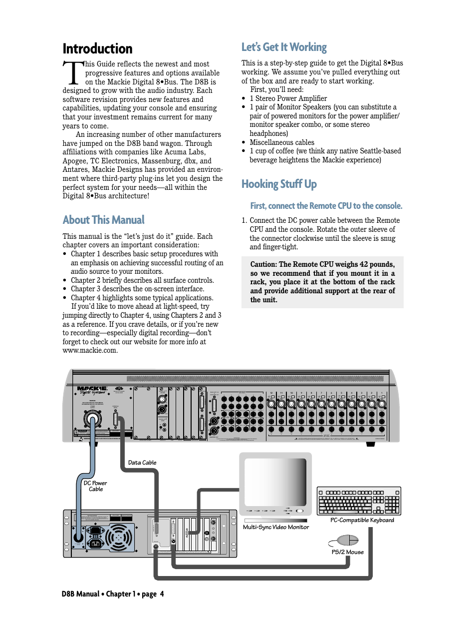 Introduction, About this manual, Let's get it working | Hooking stuff up, Let’s get it working, First, connect the remote cpu to the console, D8b manual • chapter 1 • page 4, Analog in analog out, Serial number manufacturing date | MACKIE Digital 8Bus D8B v5.1 User Manual | Page 10 / 198