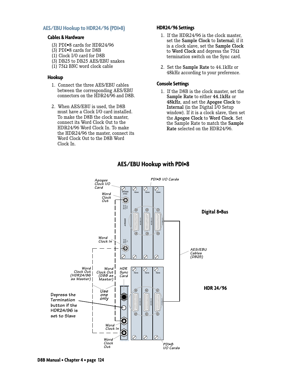 Aes/ebu hookup with pdi, Cables & hardware, Hookup | Hdr24/96 settings, Console settings | MACKIE Digital 8Bus D8B v5.1 User Manual | Page 130 / 198