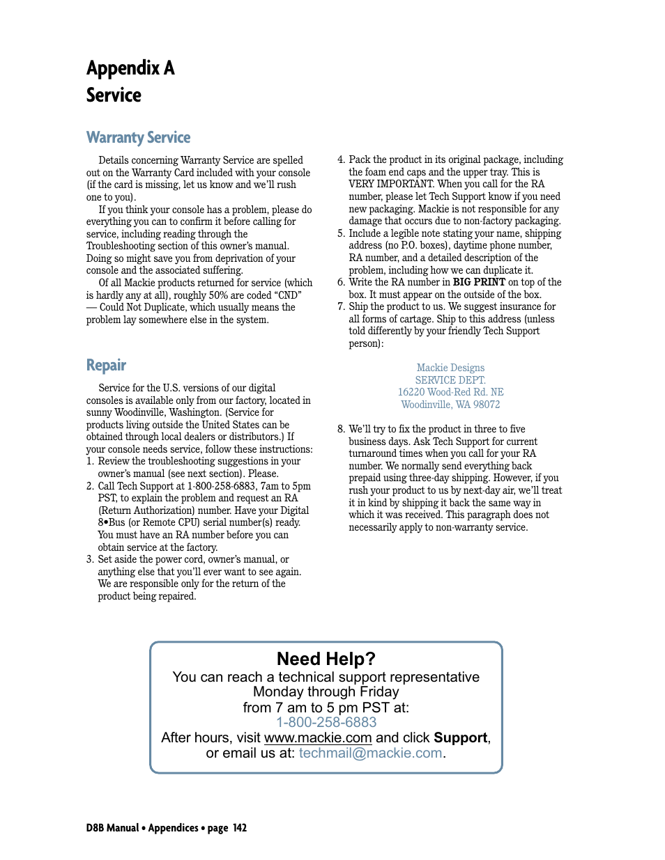 Appendix a: service, Appendix a service, Warranty service | Repair, Need help | MACKIE Digital 8Bus D8B v5.1 User Manual | Page 148 / 198