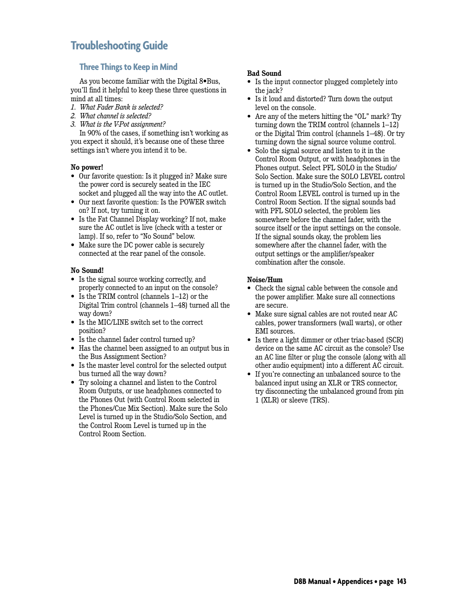 Troubleshooting guide, Three things to keep in mind | MACKIE Digital 8Bus D8B v5.1 User Manual | Page 149 / 198