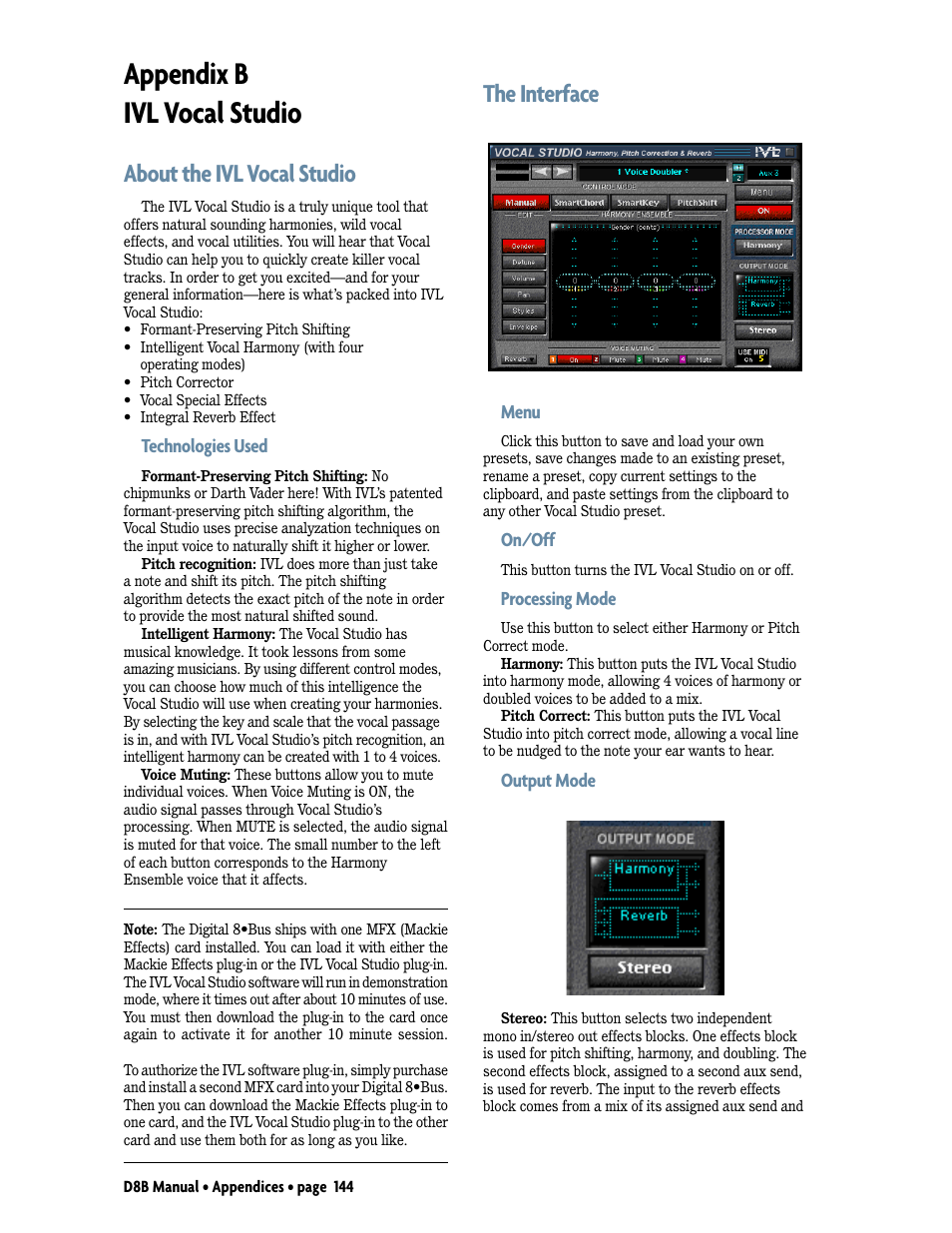 Appendix b: ivl vocal studio, About the ivl vocal studio the interface, Appendix b ivl vocal studio | About the ivl vocal studio, The interface, Technologies used, Menu, On/off, Processing mode, Output mode | MACKIE Digital 8Bus D8B v5.1 User Manual | Page 150 / 198