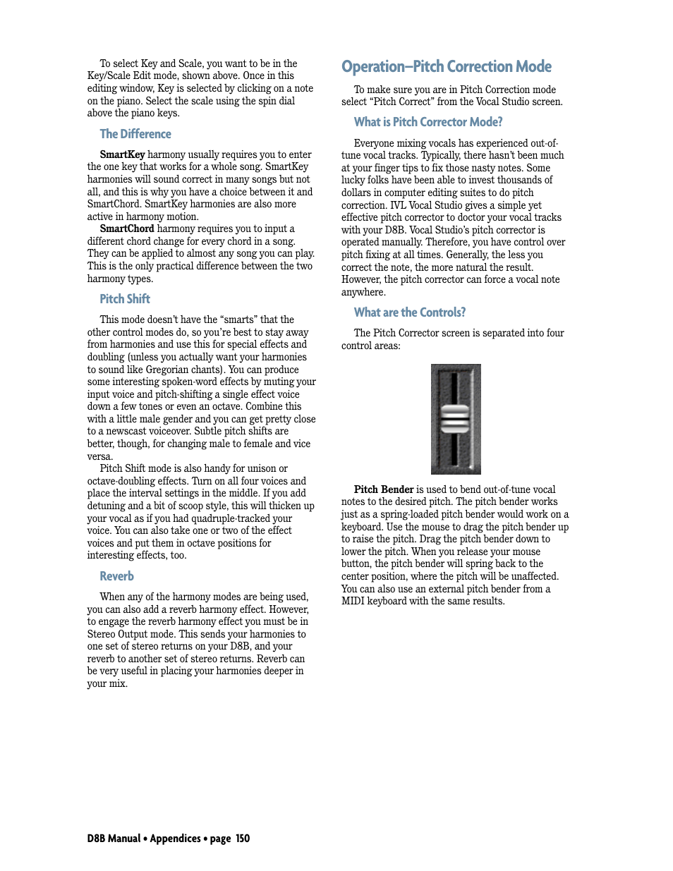 Operation–pitch correction mode, The difference, Pitch shift | Reverb, What is pitch corrector mode, What are the controls | MACKIE Digital 8Bus D8B v5.1 User Manual | Page 156 / 198