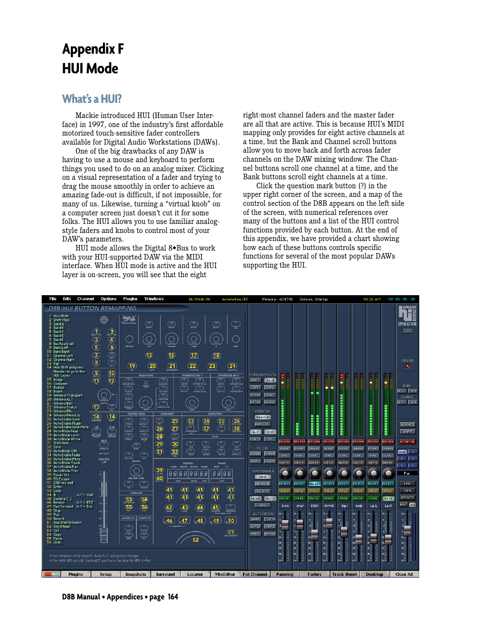 Appendix f: hui mode, Appendix f hui mode, What’s a hui | MACKIE Digital 8Bus D8B v5.1 User Manual | Page 170 / 198