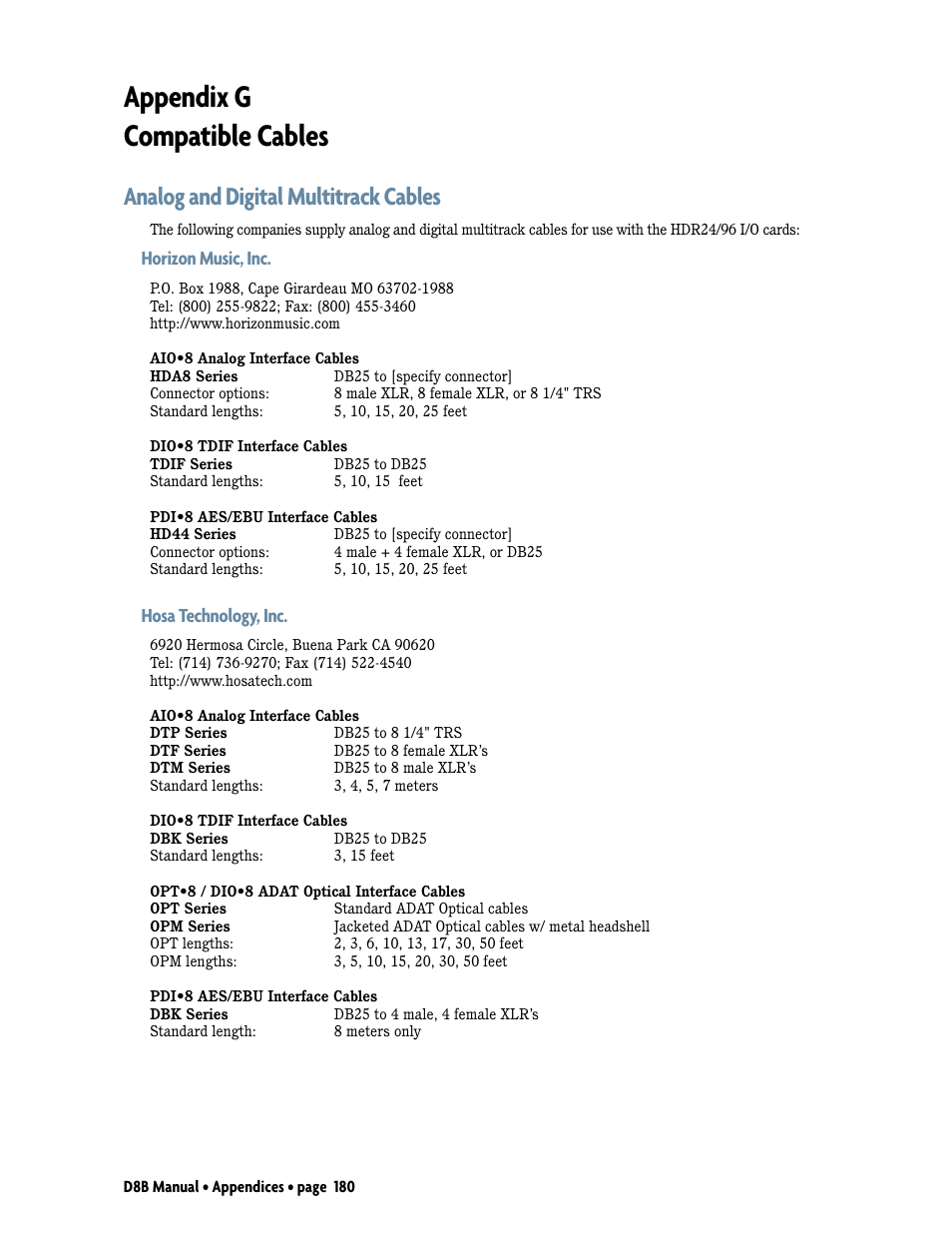 Appendix g: compatible cables, Appendix g compatible cables, Analog and digital multitrack cables | Horizon music, inc, Hosa technology, inc | MACKIE Digital 8Bus D8B v5.1 User Manual | Page 186 / 198