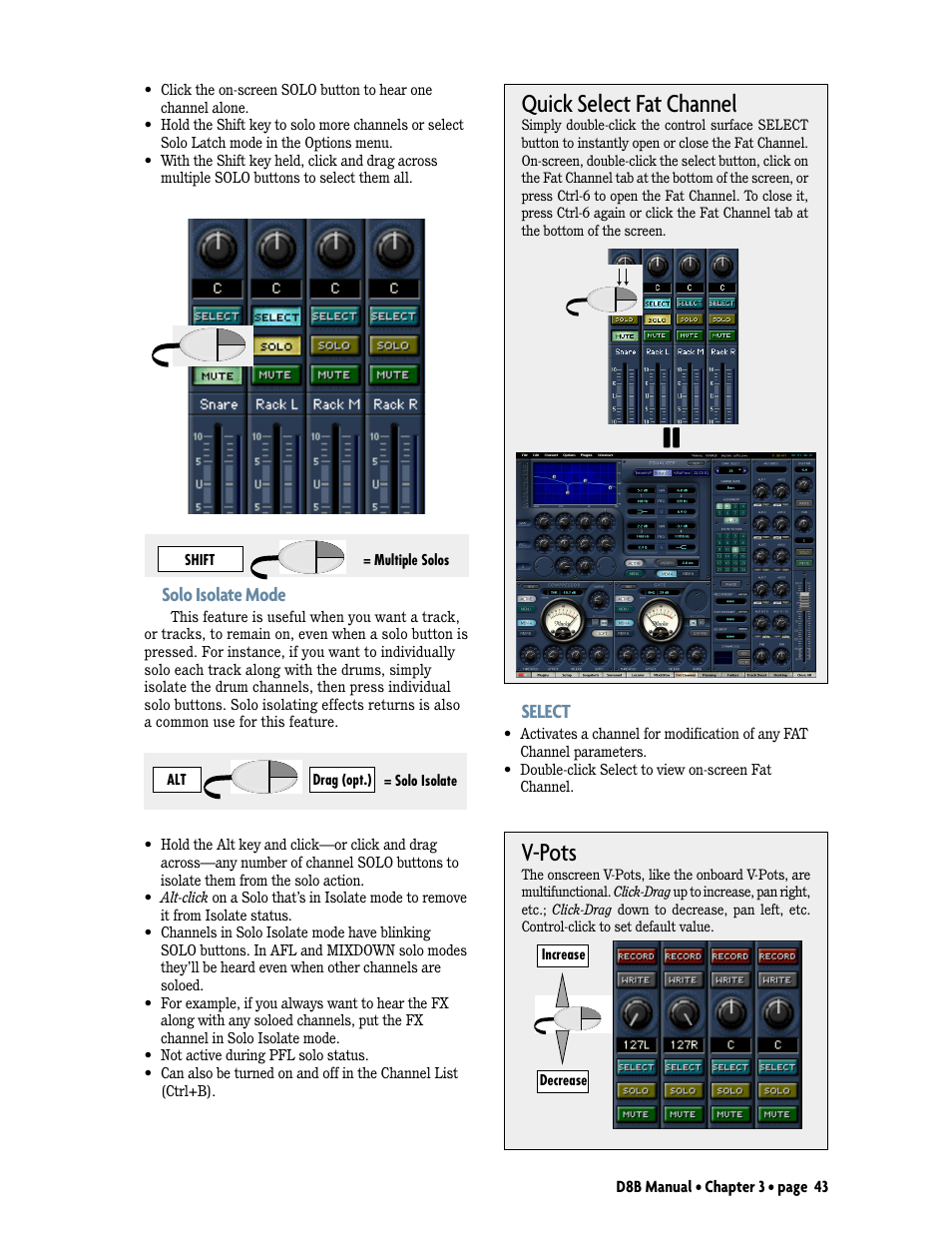 Quick select fat channel, V-pots | MACKIE Digital 8Bus D8B v5.1 User Manual | Page 49 / 198