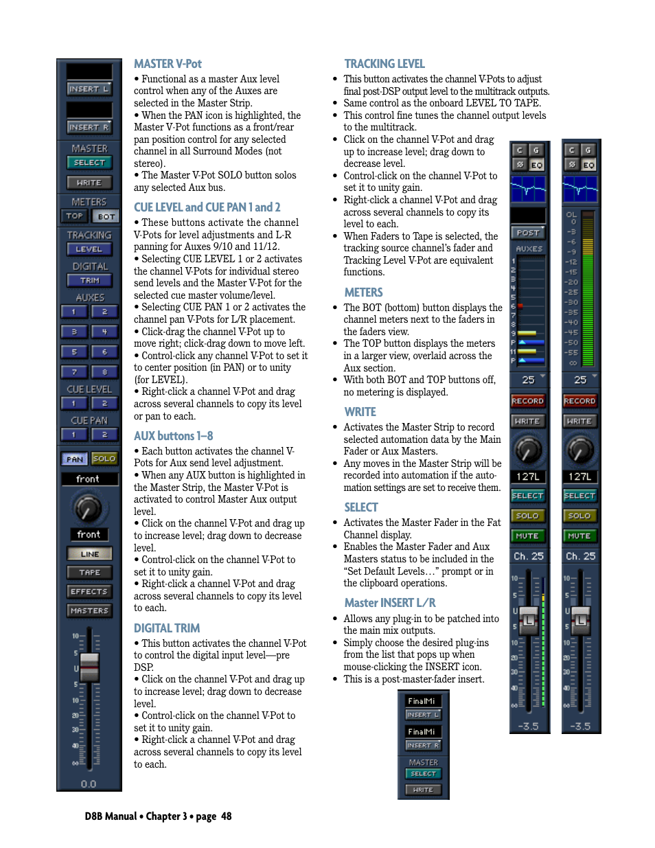 Master v-pot, Cue level and cue pan 1 and 2, Aux buttons 1–8 | Digital trim, Tracking level, Meters, Write, Select, Master insert l/r | MACKIE Digital 8Bus D8B v5.1 User Manual | Page 54 / 198