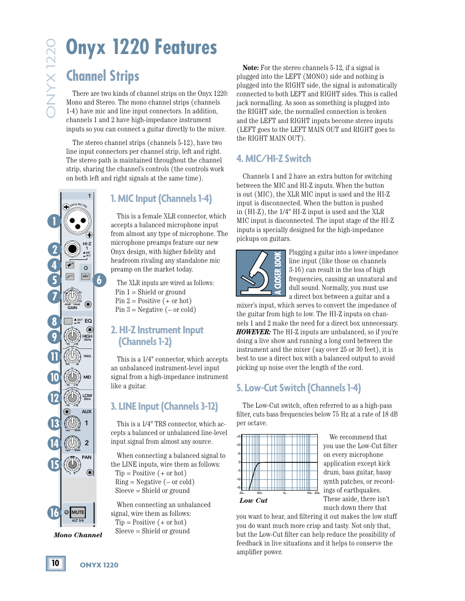 Onyx 1220 features, Channel strips, Mic input (channels 1-4) | Hi-z instrument input (channels 1-2), Line input (channels 3-12), Mic/hi-z switch, Low-cut switch (channels 1-4), Onyx 1220 | MACKIE Onyx 1220 User Manual | Page 10 / 32