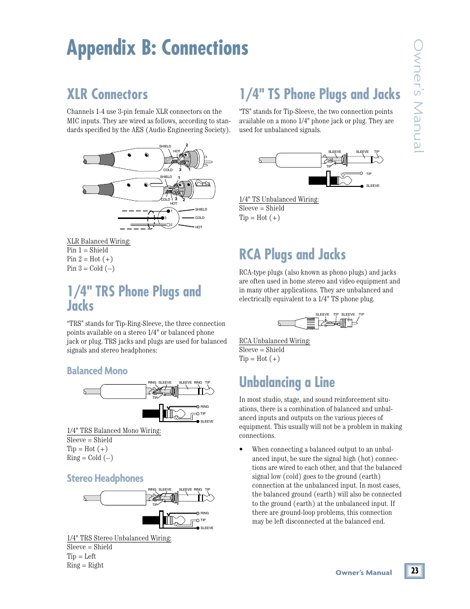 Appendix b: connections, Xlr connectors, 1/4" trs phone plugs and jacks | 1/4" ts phone plugs and jacks, Rca plugs and jacks, Unbalancing a line, Owner ’s manual, Balanced mono, Stereo headphones, Owner’s manual | MACKIE Onyx 1220 User Manual | Page 23 / 32