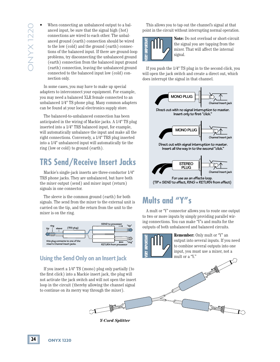 Trs send/receive insert jacks, Mults and "y"s, Mults and “y”s | Onyx 1220, Using the send only on an insert jack | MACKIE Onyx 1220 User Manual | Page 24 / 32