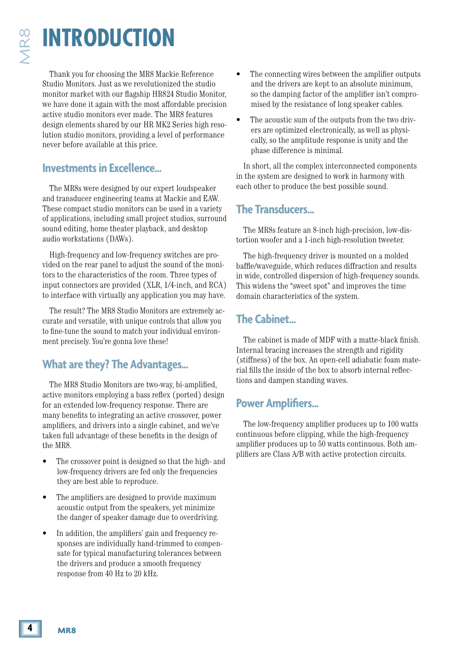 Introduction, The transducers, The cabinet | Power amplifiers, Investments in excellence, What are they? the advantages | MACKIE MR8 User Manual | Page 4 / 16