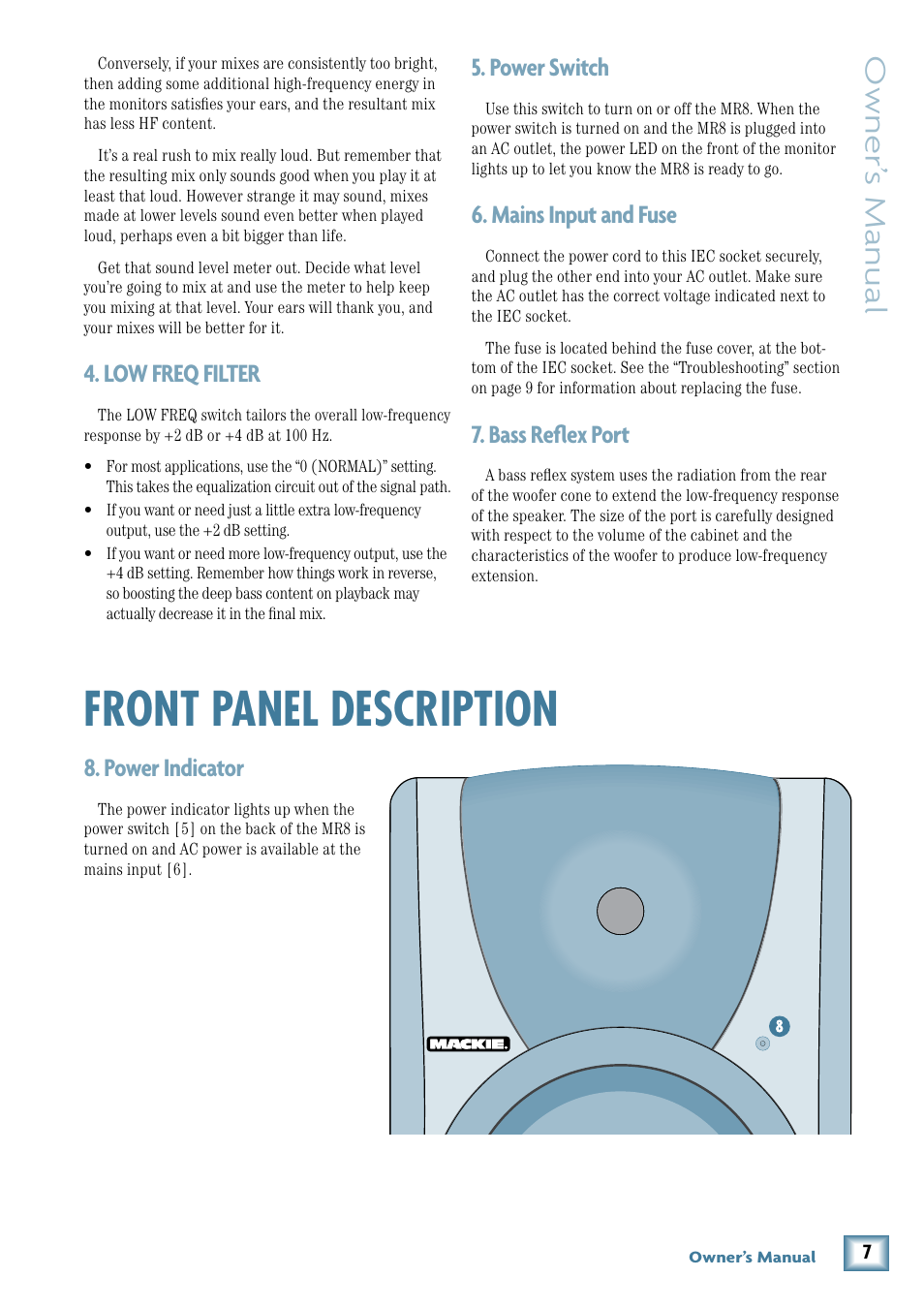 Low freq filter, Power switch, Mains input and fuse | Bass reflex port, Front panel description, Power indicator, Owner’ s manual | MACKIE MR8 User Manual | Page 7 / 16