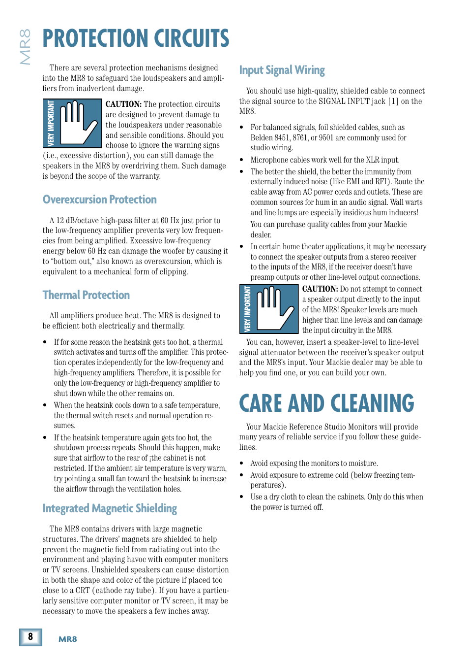 Protection circuits, Overexcursion protection, Input signal wiring | Integrated magnetic shielding, Thermal protection, Care and cleaning | MACKIE MR8 User Manual | Page 8 / 16