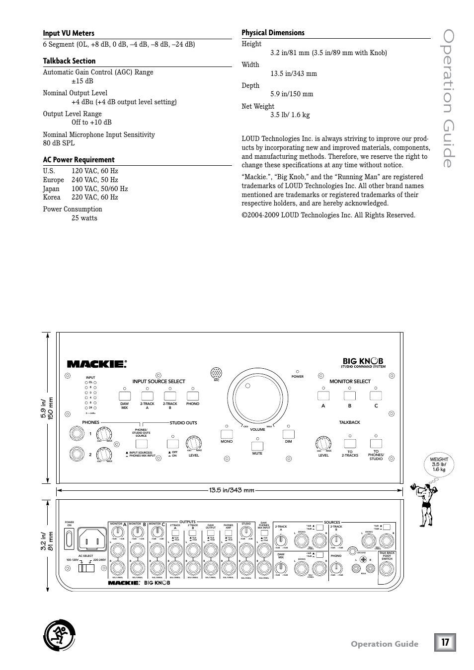 Oper ation guide, Operation guide, Input vu meters | Ac power requirement, Physical dimensions, Weight 3.5 lb/ 1.6 kg | MACKIE Big Knob Studio Command System User Manual | Page 17 / 20