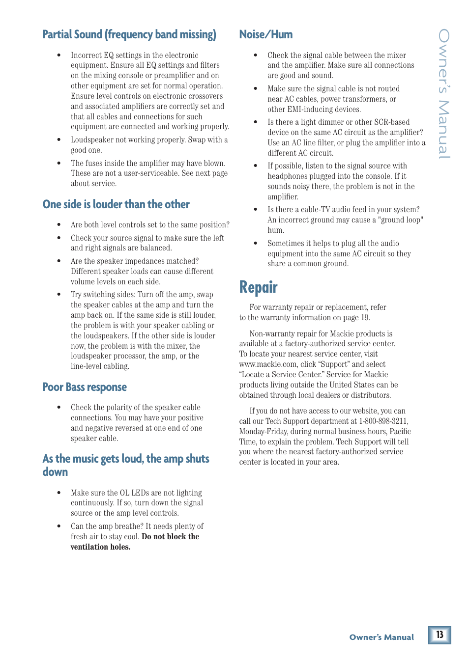 Repair, Owner’ s manual, Partial sound (frequency band missing) | One side is louder than the other, Poor bass response, As the music gets loud, the amp shuts down, Noise/hum | MACKIE FRS1700 User Manual | Page 13 / 20