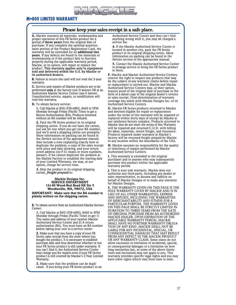 Please keep your sales receipt in a safe place, M•800 limited warranty | MACKIE M800 User Manual | Page 27 / 27