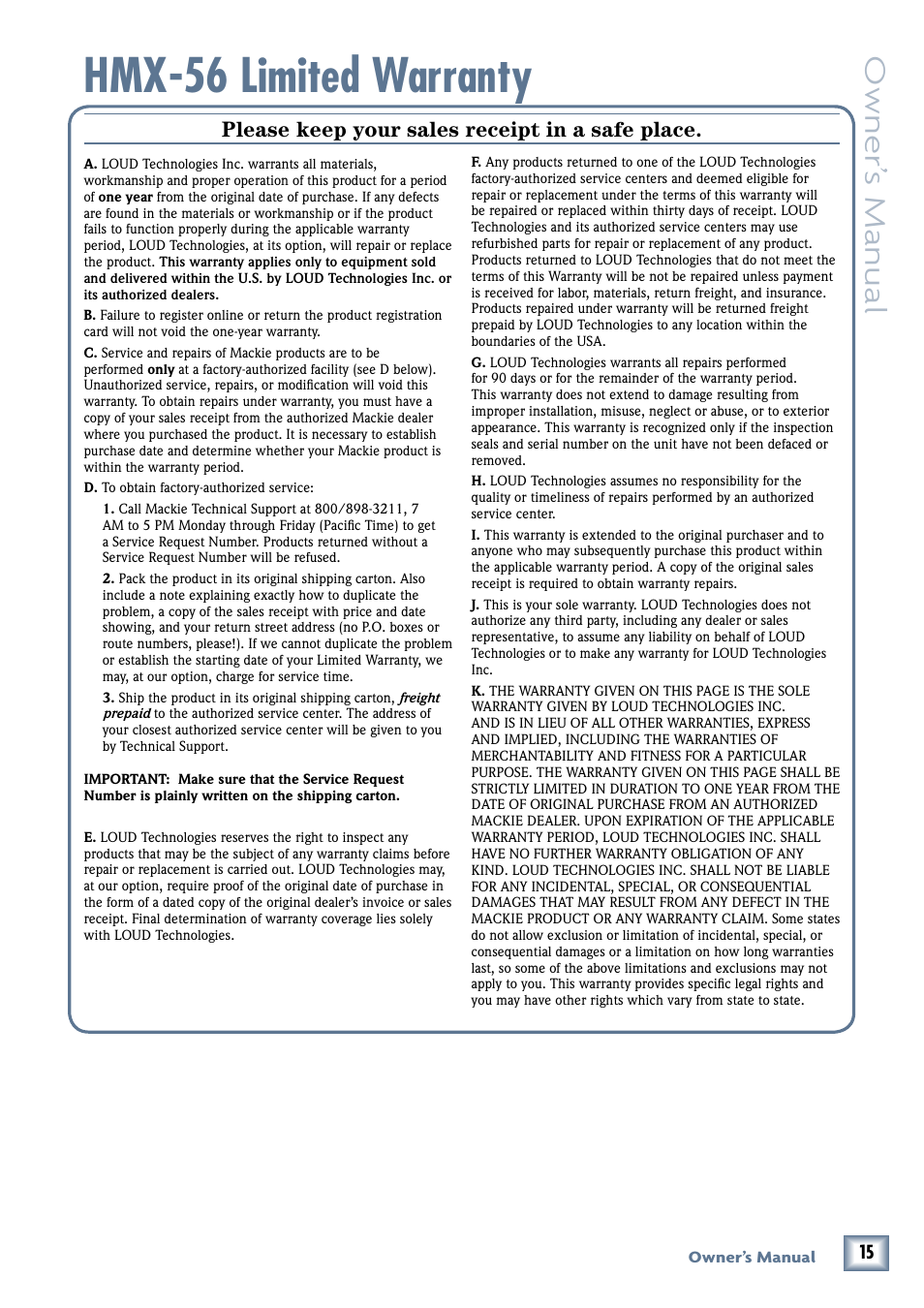 Hmx-56 limited warranty, Owner’ s manual, Please keep your sales receipt in a safe place | MACKIE HMX-56 User Manual | Page 15 / 16